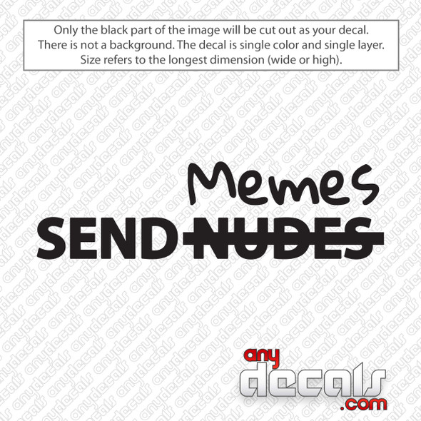 Send Memes Decal Sticker