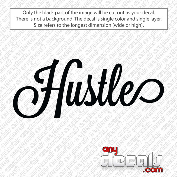 Hustle Script Decal Sticker