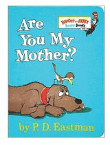 Dr. Seuss Are You My Mother Book