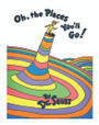 Dr. Suess Oh, The Places You'll Go, 56 pg