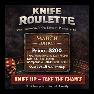 Monthly Knife Roulette - March 2026 Edition