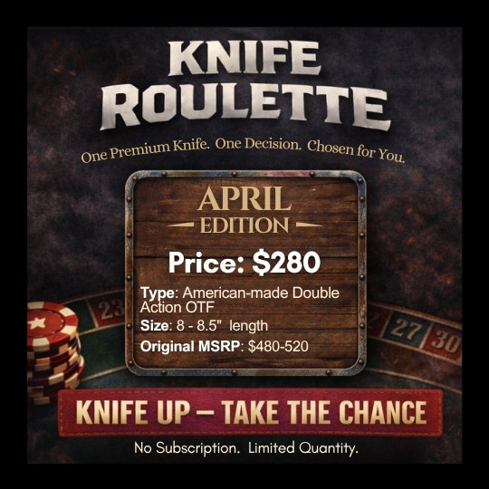 Knife Mystery Box Roulette April 2026 American-made Double Action OTF