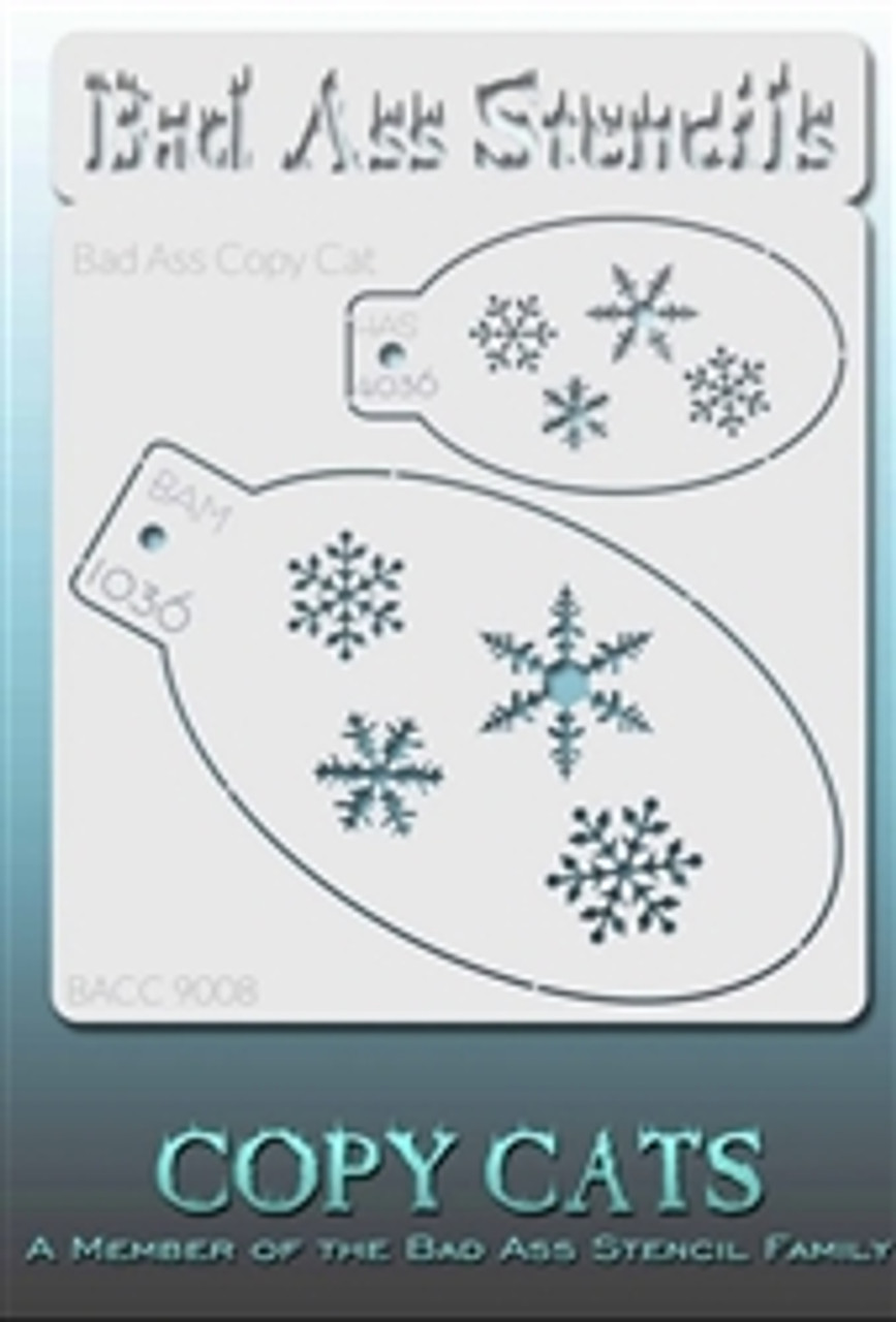 Bad Ass Copy Cat 9008- Snowflakes