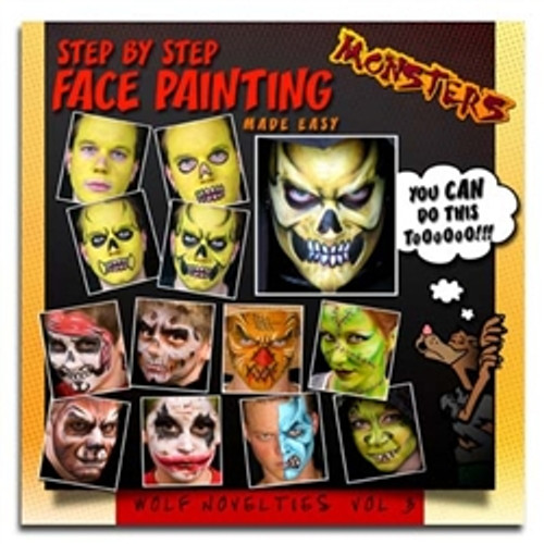 Wolfe Step By Step Monster Face Painting Book