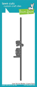 Lawn Fawn Love Ya Line Border Custom Craft Dies