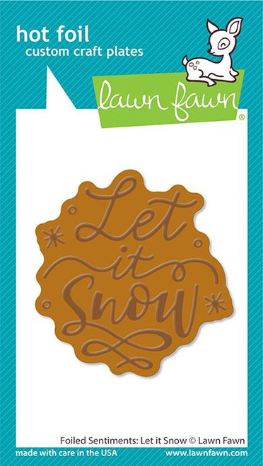 Lawn Fawn Foiled Sentiments: Let It Snow - Hot Foil Plates