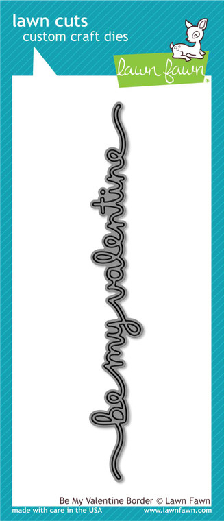 Lawn Fawn Be My Valentine Border Custom Craft Dies