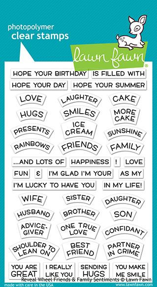 Lawn Fawn Reveal Wheel Friends & Family Sentiments 4X6 Clear Stamp Set