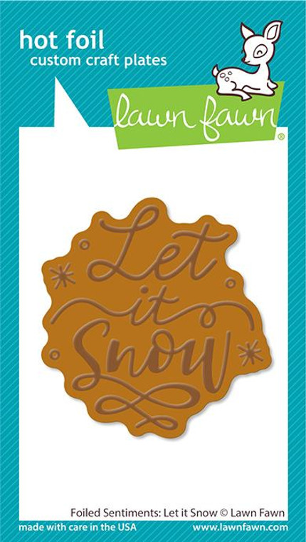 Lawn Fawn Foiled Sentiments: Let It Snow - Hot Foil Plates