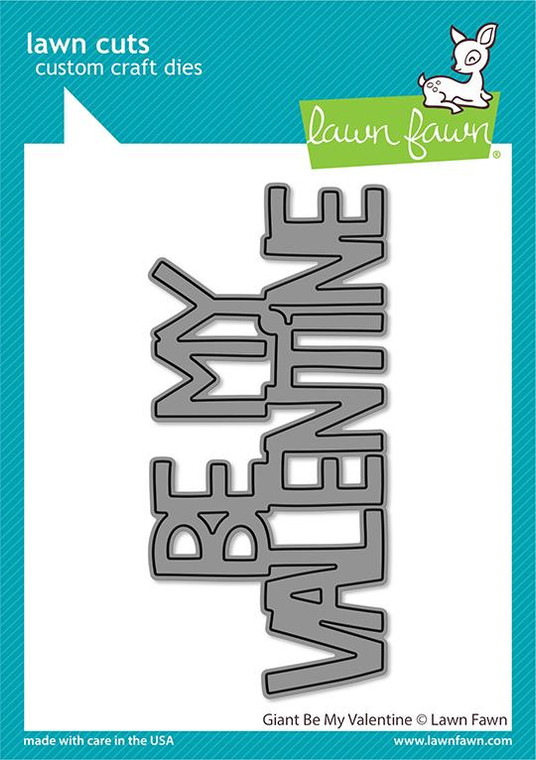 Lawn Fawn giant be my valentine dies