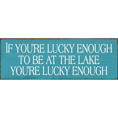 Lake Luck Wood Sign