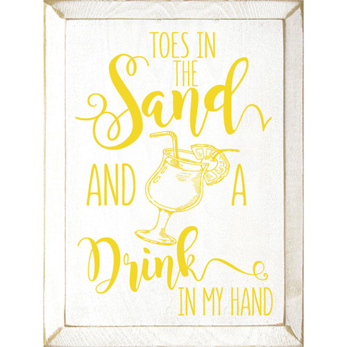 Drink in My Hand Wood Sign