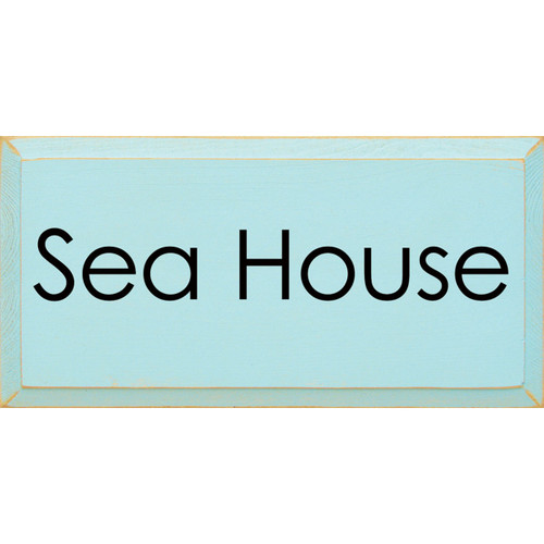 Aqua Sea House Wood Sign