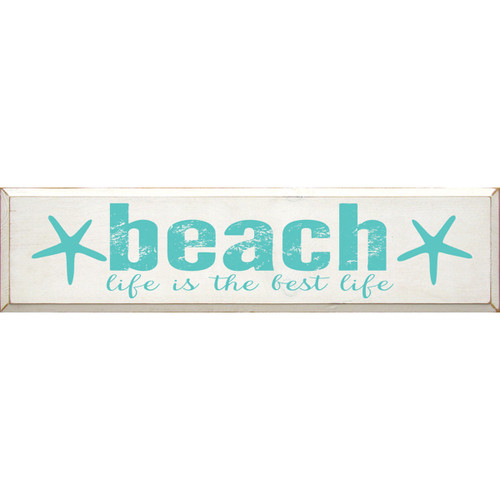 Best Beach Life Wood Sign