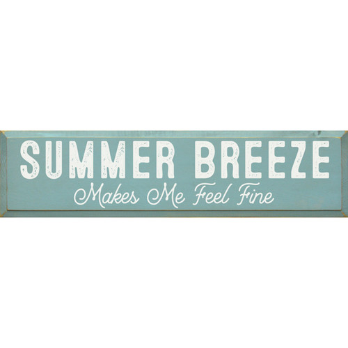 Summer Breeze Wood Sign