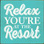 Relax at the Resort Wood Sign