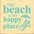 Happy Beach Wood Sign