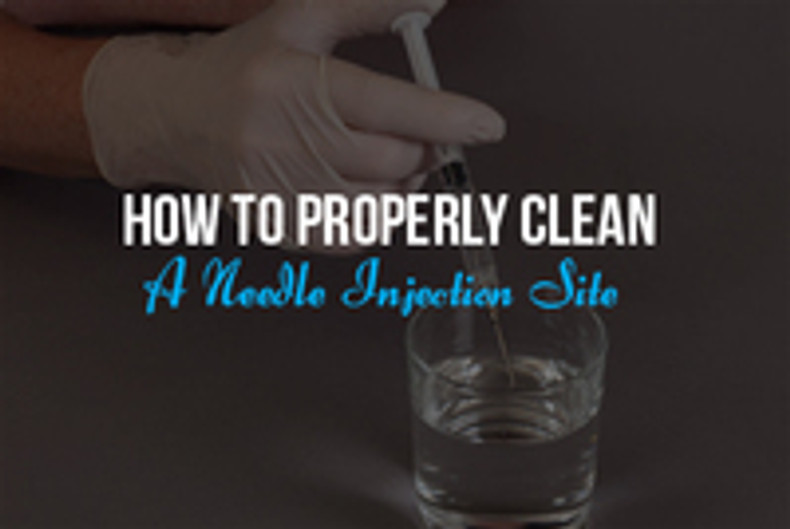 How to Properly Clean a Needle Injection Site