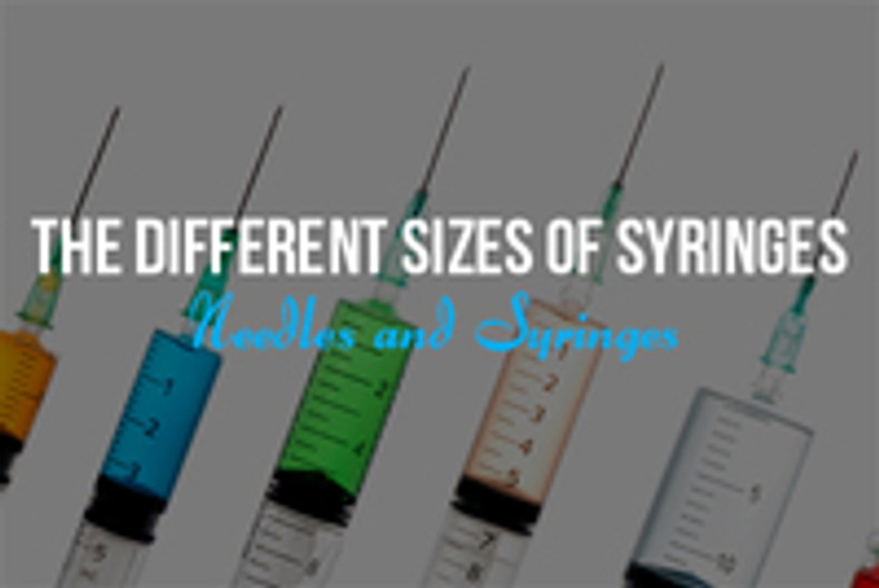 The Different Sizes of Syringes