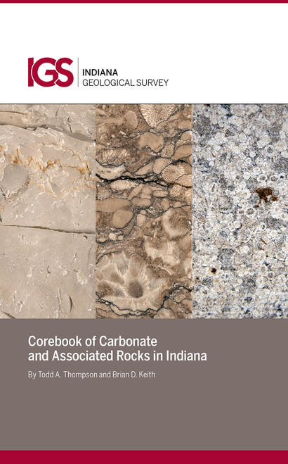 Corebook of carbonate and associated rocks in Indiana