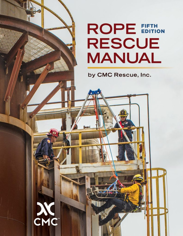 CMC Rope Rescue Manual - New Revised 5th Edition