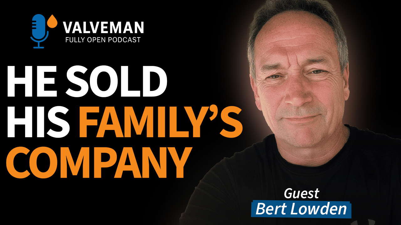 Ep 5: Aquatrol’s Bert Lowden on Buying the Family Business Back