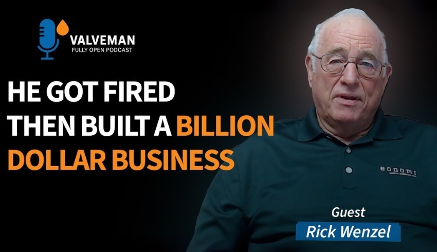 Ep 1: Rick Wentzel on legacy and innovation — how a Vietnam vet built a valve empire
