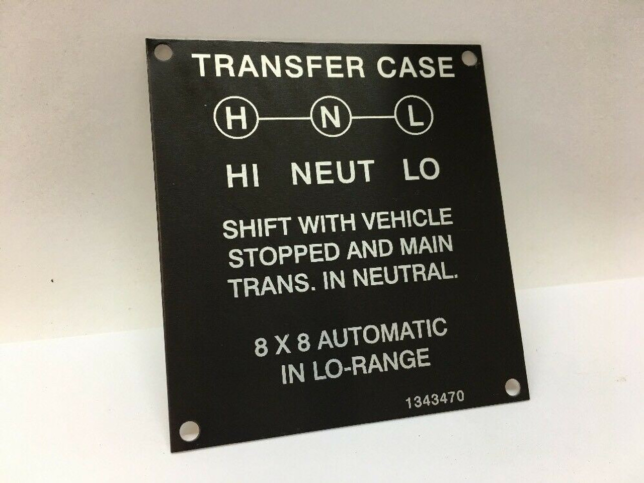 Transfer Case Instruction Plate 1343470 Oshkosh Aluminum Alloy
