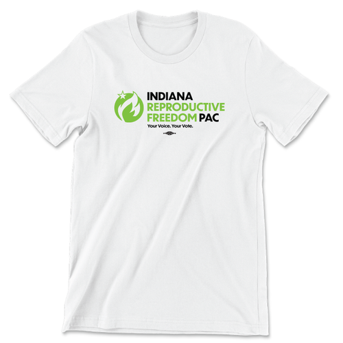 Indiana Reproductive Freedom PAC (Unisex White Tee)