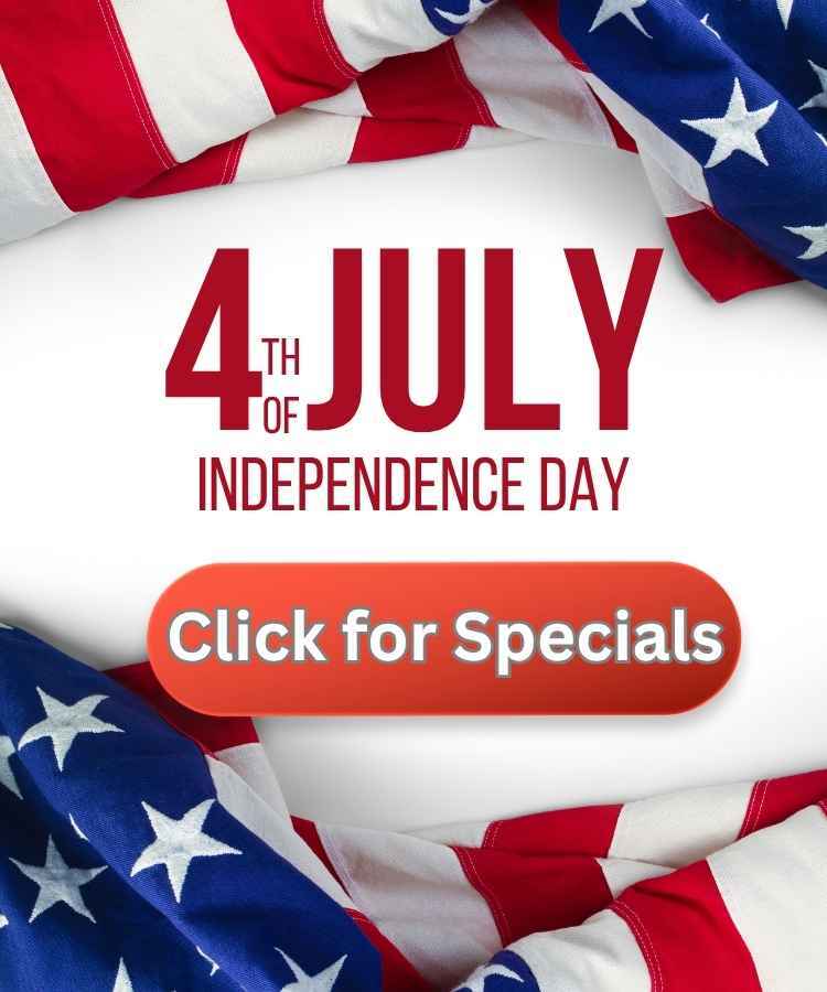 4th of July Specials