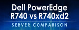 Dell PowerEdge R740 vs R740xd2 Server Comparison