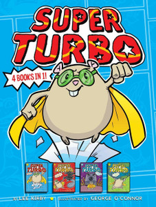 Lee Kirby and George OConnor Book, Super Turbo 4 Books in 1 Super Turbo Adventures, by Lee Kirby and George OConnor Lee Kirby and George OConnor Book, Super Turbo 4 Books in 1 Super Turbo Adventures, by Lee Kirby and George OConnor