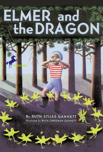 Ruth Stiles Gannett Book, Elmer and the Dragon, by Ruth Stiles Gannett Ruth Stiles Gannett Book, Elmer and the Dragon, by Ruth Stiles Gannett