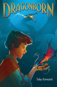 Toby Forward Book, Dragonborn, by Toby Forward Toby Forward Book, Dragonborn, by Toby Forward