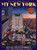 Kathy Jakobsen Book, My New York, New Anniversary Edition, by Kathy Jakobsen Kathy Jakobsen Book, My New York, New Anniversary Edition, by Kathy Jakobsen