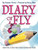 Doreen Cronin and Harry Bliss Book, Diary of a Fly, by Doreen Cronin and Harry Bliss Doreen Cronin and Harry Bliss Book, Diary of a Fly, by Doreen Cronin and Harry Bliss