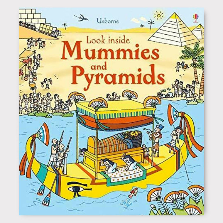 Rob Lloyd Jones and Stefano Tognetti Book, Usborne Look Inside Mummies and Pyramids, by Rob Lloyd Jones and Stefano Tognetti, front