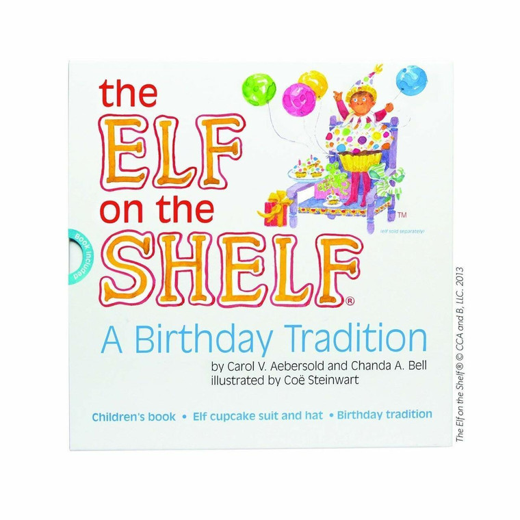 Elf on the Shelf Book, Elf on the Shelf A Birthday Tradition Hardcover and Costume