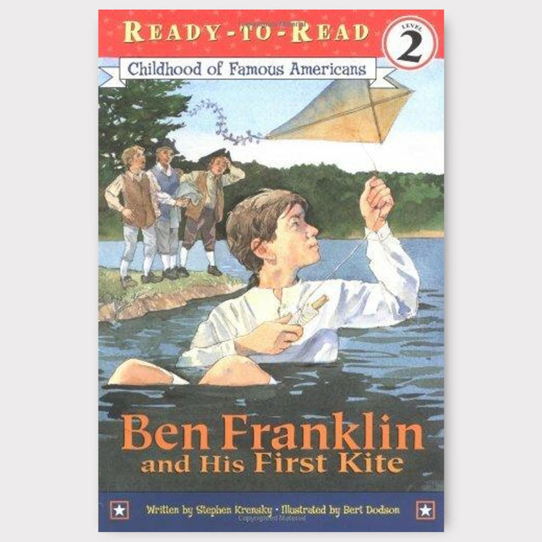 Stephen Krensky Book, Famous Americans Reader Series, Ben Franklin and His First Kite, by Stephen Krensky, cover