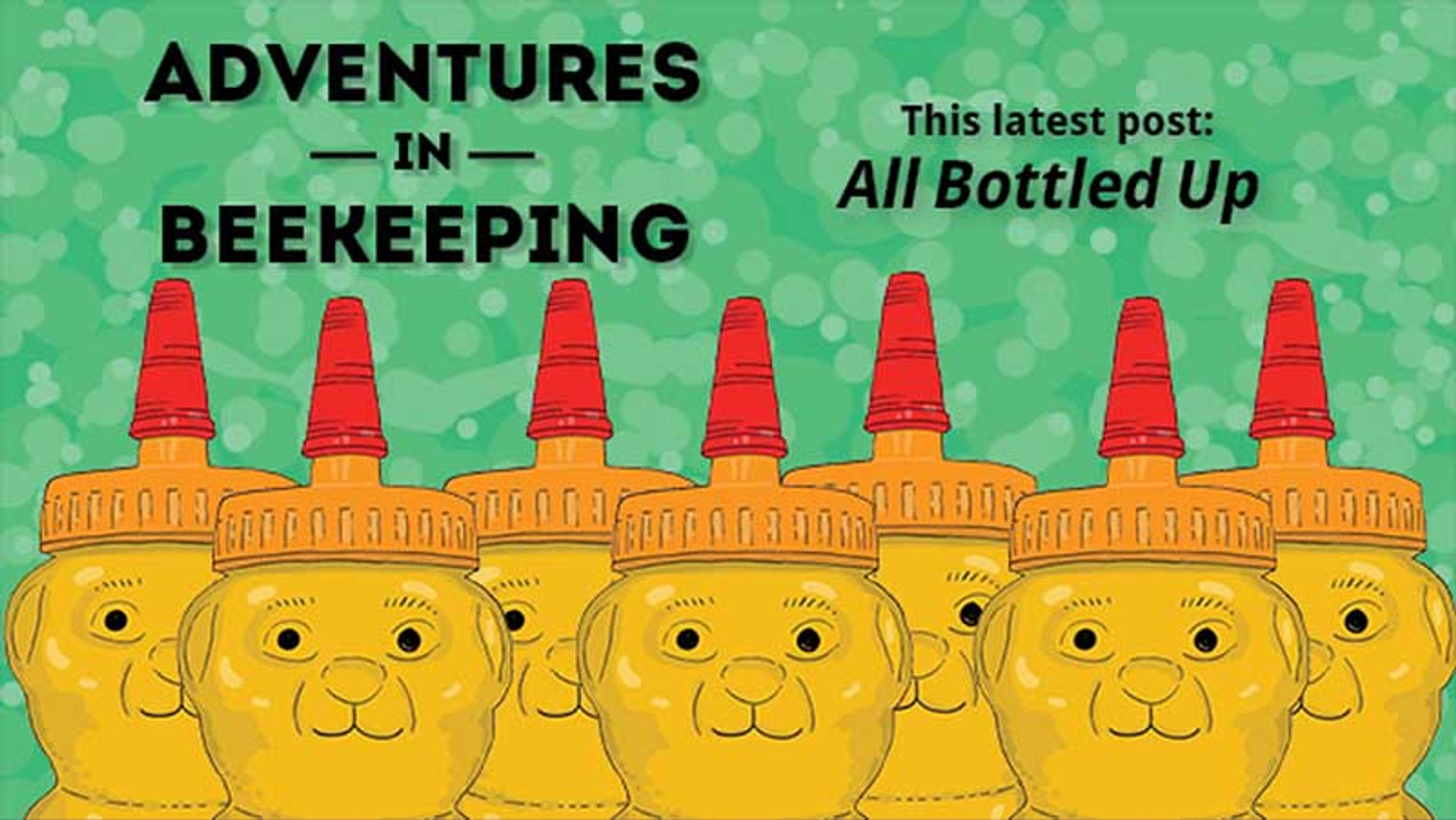 How to Bottle Honey Mann Lake Bee & Ag Supply