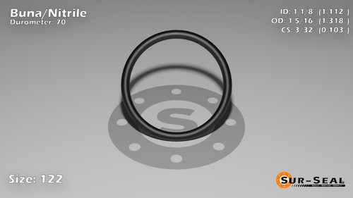 O-Ring, Black BUNA/NBR Nitrile Size: 122, Durometer: 70 Nominal Dimensions: Inner Diameter: 1 1/9(1.112) Inches (2.82448Cm), Outer Diameter: 1 7/22(1.318) Inches (3.34772Cm), Cross Section: 7/68(0.103) Inches (2.62mm) Part Number: ORBN122