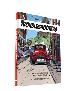 Troubleshooters RPG Core Book Troubleshooters RPG Core Book