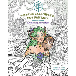 Critical Role: Fearne Calloway's Fey Fantasy Coloring Book