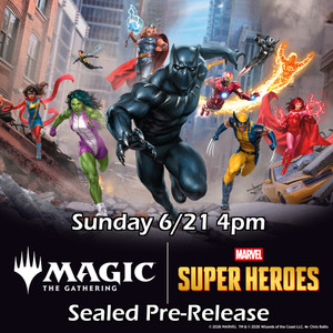 *Pre-Registration* Marvel Super Heroes Sunday 6/21/26 4pm Pre-Release