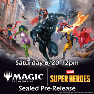 *Pre-Registration* Marvel Super Heroes Saturday 6/20/26 12pm Pre-Release