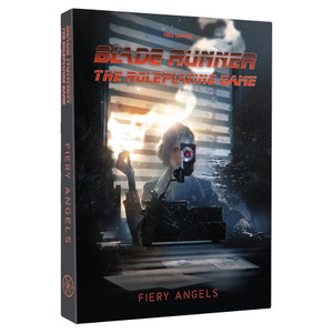 Blade Runner RPG Case File 02: Firey Angels