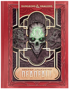 *Pre-Order* D&D Arcana Unleashed: Deadfall Alt Cover