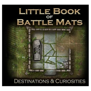 Little Book of Battle Mats Destinations & Curiosities