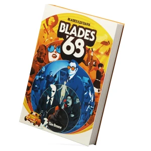 Blades in the Dark: Blades 68