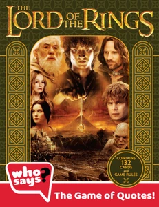 The Lord of the Rings Who Says